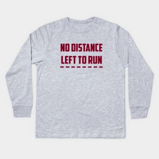 No Distance Left To Run, burgundy Kids Long Sleeve T-Shirt